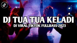 dj viral tiktok tua tua keladi jefer rumengan remix 