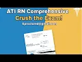 How to Pass the ATI RN Comprehensive Predictor Exit Exam