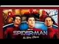 Spider man no way home full movie in English