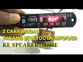 Download Lagu Cara mudah pasang bluetooth, mp3 ,usb ke speaker aktif/ampli dengan mudah(lengkap)