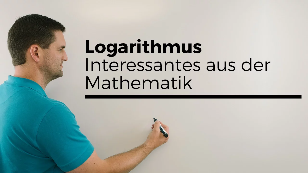 Der Logarithmus schlummert in jedem von uns;) Interessantes aus der Mathematik
