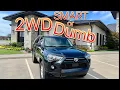2WD 4Runner Is it a Stupid idea to buy One Maybe