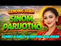 Lagu NGLARAS GENDING JAWA PALARAN SINOM PARIJOTHO, TOMBO KANGEN KARO SI MBOK NANG KAMPUNG HALAMAN