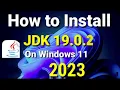 How to Install Java JDK 19 0 2 on Windows 11