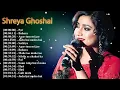Download Lagu श्रेया घोषाल के टॉप 10 इमोशनल सॉन्ग्स 💔
