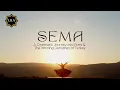 SEMA A Cinematic Journey into Rumi The Whirling Dervishes