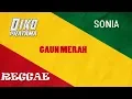 Download Lagu GAUN MERAH REGGAE - SONIA