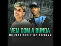 Vem Com a Bunda