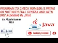 Program To Check Number is Prime Or Not With Full Syntax And Dry Running In Java