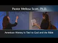 American History Is Tied to God and the Bible
