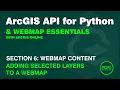 Adding a Feature Layer to a WebMap in ArcGIS Online with the ArcGIS API for Python