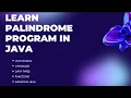 Java Palindrome Program Decoded A Complete Explanation palindrome program in java javapalindrome