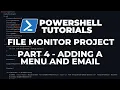 PowerShell Tutorials File Integrity Monitor Project - Part 4