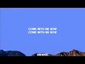 @kongos - Come with Me Now (Lyrics)