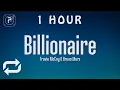 Download Lagu [1 HOUR 🕐 ] Travie McCoy - Billionaire (Lyrics) ft Bruno Mars