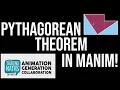Manim Build Hinged Pythagorean Theorem Talking Maths in Public Animation Generation Collaboration