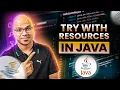 try with resources in Java