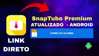 SNAPTUBE PREMIUM ATUALIZAÇÃO ANDROID 2025 SEM BUGS E ERROS 