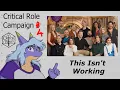 The Problems with Critical Role Campaign 4