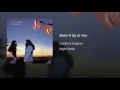 Make It Up to You