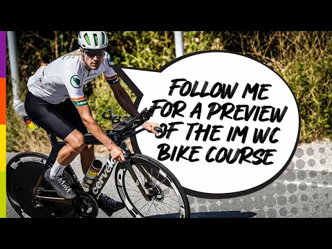 IRONMAN® World Champs Nice Bike Course Preview with Leon Chevalier