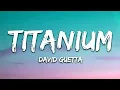 Download Lagu David Guetta - Titanium song Lyrics ft. Sia #DavidGuetta #Titanium #Lyrics #newsong