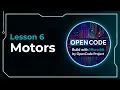 Lesson 6 Motors Build with Micro bit by OpenCode Project