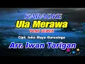Download Lagu Karaoke Lagu Karo Ula Merawa