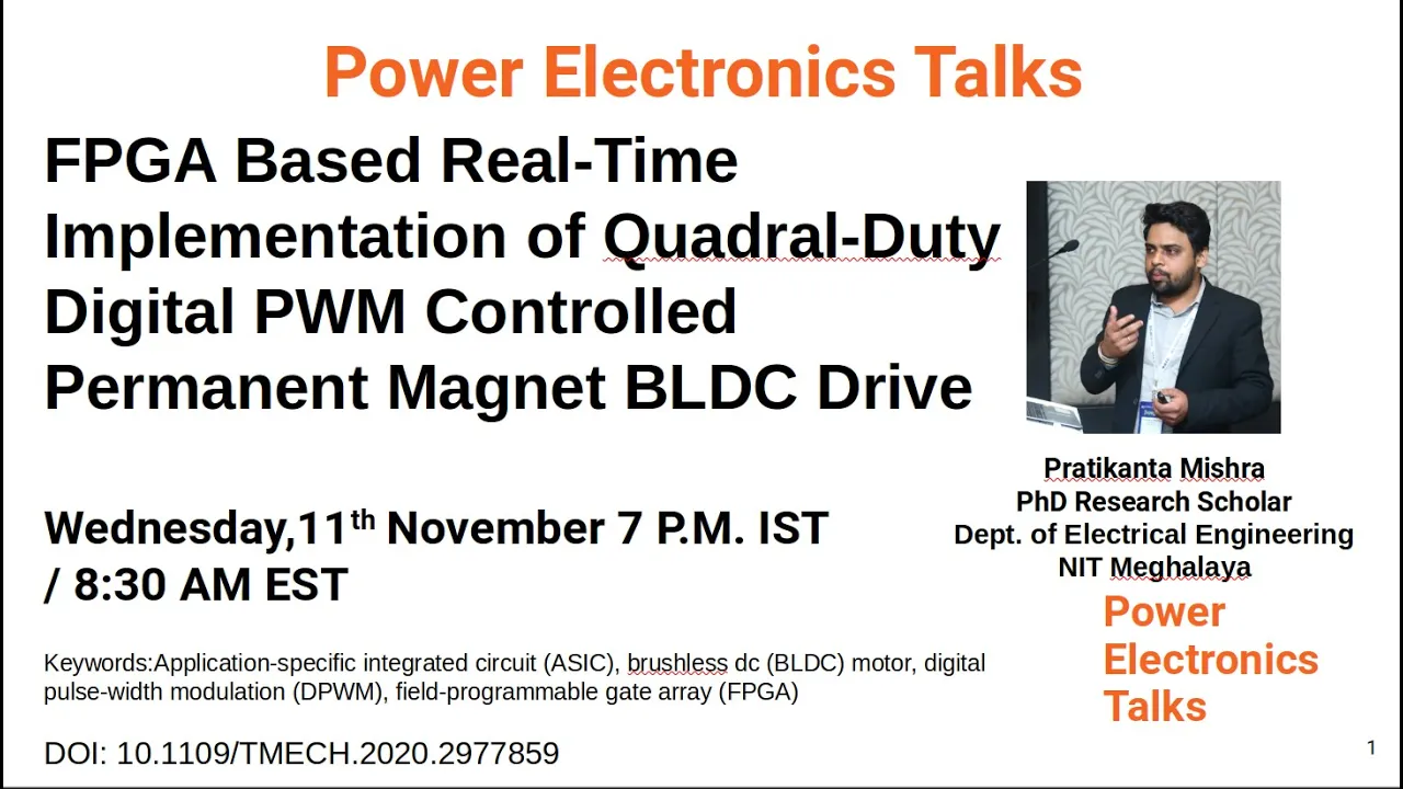 FPGA Based Real-Time Implementation of QDDPWM Controlled Permanent Magnet BLDC Drive | Pratikanta M