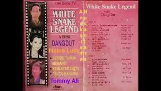 Download Seribu Tahun Menanti (White Snake Legend Versi Dangdut) NAINA LUCY \u0026 TOMMY ALI Lirik: Iing MP3