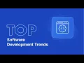 Top 10 Software Development Trends of 2026