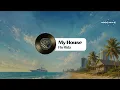 Flo Rida | My House | Lyric Video