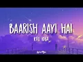Download Lagu Baarish Aayi Hai - Rito Riba (lyric Video) MP3