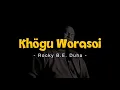 Khögu Worasoi - Rocky B.E. Duha | Fandy Dellaw Cover