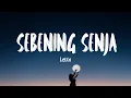 Download Lagu Letto - SEBENING SENJA (Lirik Lagu)