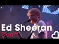 Download Lagu Ed Sheeran - Don't | Heart Live