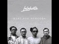 Download Lagu Lalahuta - Buat Apa Mencoba