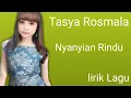 Download Lagu Tasya Rosmala - Nyanyian Rindu (Lirik)