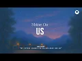 Download Lagu Shine On Us - Instrumental Soaking Worship