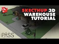 SketchUp 3D Warehouse Tutorial w PASS