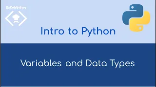 Variables and Data Types in Python Python Beginner Bootcamp