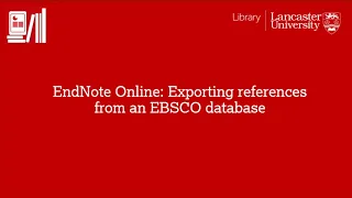 Endnote Online Exporting references from EBSCO databases
