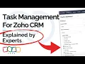 Task Management for Zoho CRM - Explained by Experts