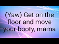Download Lagu Hey mama black eyed peas (lyrics.)
