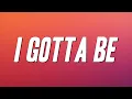 Download Lagu Jagged Edge - I Gotta Be (Lyrics)