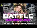 Download Lagu DJ BATTLE FULL BASS BEDIL BRUTAL TERBARU X MIDDLE NGERATAK NULUP  VIRAL TIKTOK • DJ TENANG OFFICIAL