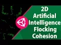 Unity 2D AI Flocking Cohesion