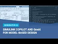 Introducing Simulink Copilot and Generative AI for Model-Based Design