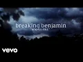 Download Lagu Breaking Benjamin - Angels Fall (Official Lyric Video)