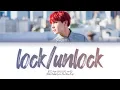 Download Lagu [CC해석] BTS j-hope 'lock / unlock (with benny blanco, Nile Rodgers)' (방탄소년단 제이홉 락언락 가사) (Color Coded)